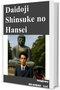 Daidoji Shinsuke no Hansei