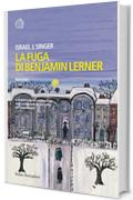 La fuga di Benjamin Lerner