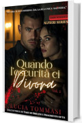 Quando l'oscurit&agrave; ci divora Vol 2 (Alfieri Series)