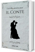 Un folle amore per il conte