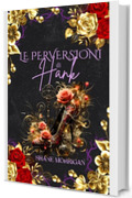 Le perversioni di Hank (Passion Vol. 9)