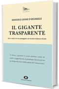 Il gigante trasparente