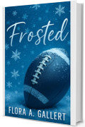 Frosted