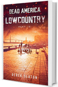 Dead America - Lowcountry - Parte 13