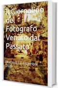 Il Giornalino del Fotografo Venuto dal Passato: Numero 12. Dicembre 2025