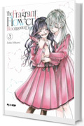 The fragrant flower blooms with dignity (Vol. 3)
