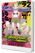 Cyberpunk: Edgerunners Madness 1