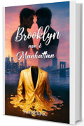 Brooklyn non &egrave; Manhattan