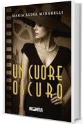 Un cuore oscuro