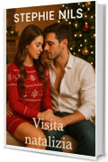 Visita natalizia (Racconti erotici brevi: Speciale Natale)