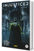 Injustice 2 - Volume 1