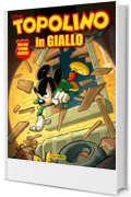 Topolino in GIALLO 7