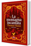 La montagna incantata