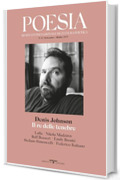 Denis Johnson. Il re delle tenebre: Rivista Poesia Nuova Serie. Settembre-ottobre 2025 (Rivista internazionale di cultura poetica)