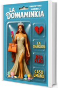 LA DONNAMINKIA