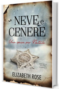 Neve e Cenere: Una sposa per Natale