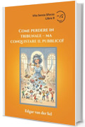 Come perdere in tribunale ma conquistare il pubblico!