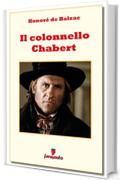 Il colonnello Chabert (Emozioni senza tempo)