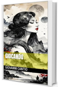 Giocando