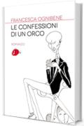 Le confessioni di un orco