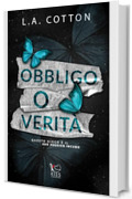 Obbligo o verit&agrave; (Truths and Lies)