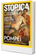 Storica National Geographic #203 | POMPEI