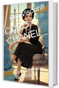 COCO CHANEL: La bambina che cuciva il suo futuro