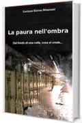 La paura nell'ombra