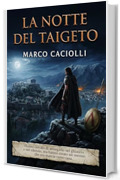 La Notte del Taigeto: Sangue e Scudo - Vol. 1