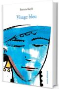 Visage bleu