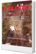 IL SILENZIO DI ELENA CESTE: Ricostruzione Completa del Caso e della Condanna di Michele Buoninconti (Realmente Accaduto Vol. 14)