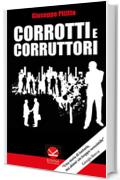 Corrotti e Corruttori