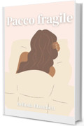 Pacco fragile