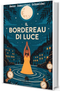 Il Bordereau di Luce: Cronache di una cittadina dove il tempo si piega (Snail's Pace Edition)