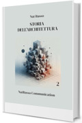 Storia dell'architettura 2 (Quante Storie Vol. 26)