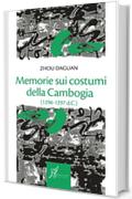 Memorie sui costumi della Cambogia