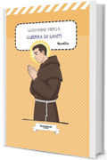 Guerra di Santi di Giovanni Verga: Novella (Vita dei campi (1880) di Giovanni Verga Vol. 8)