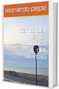 canto del vento dimora del silenzio