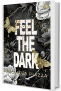 FEEL THE DARK (Winters University Series Vol. 1)