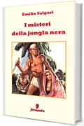 I misteri della giungla nera (Emozioni senza tempo)