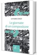 Le giornate di un compositore