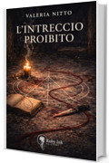 L'intreccio proibito (Oblivion Vol. 2)