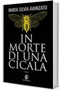 In morte di una cicala