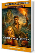 L'Isola Maledetta (Forbidden Yarns Vol. 8)
