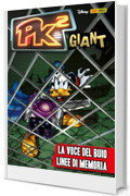 PK&sup2; Giant 2: La voce del buio Linee di memoria