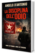 La disciplina dell'odio