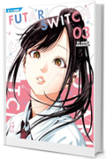 Futari Switch 3: Digital Edition