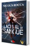 LACRIME DI SANGUE: Commissario Walker Vol. 8