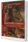 Maestro Dante (I coriandoli Vol. 60)