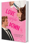 Love Upside Down